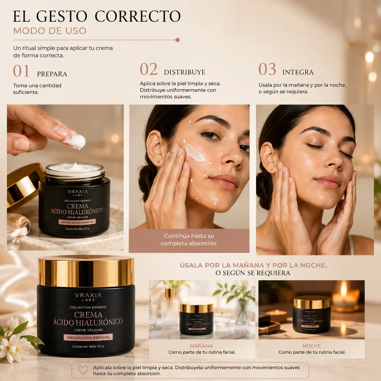 Modo de uso de la Crema Ácido Hialurónico Crème Véloure de VRAXIA LABS