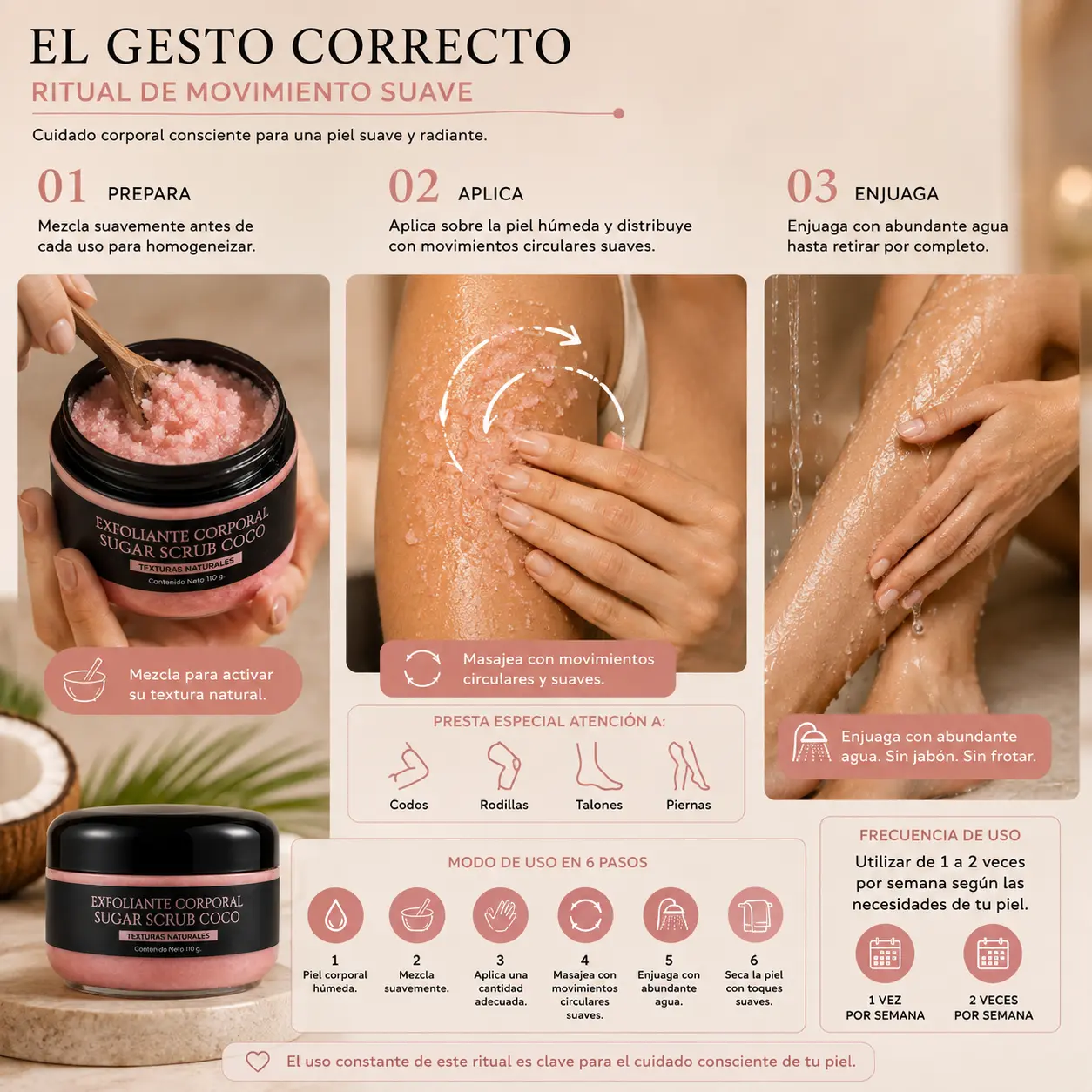 Modo de uso del Exfoliante Corporal Sugar Scrub Coco de VRAXIA LABS